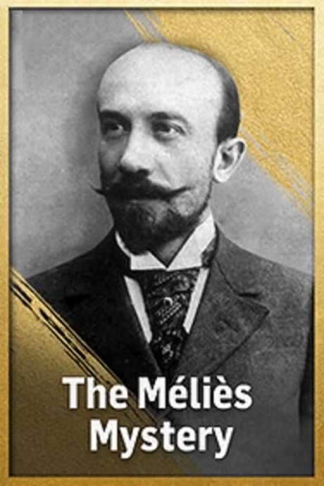 The Méliès Mystery